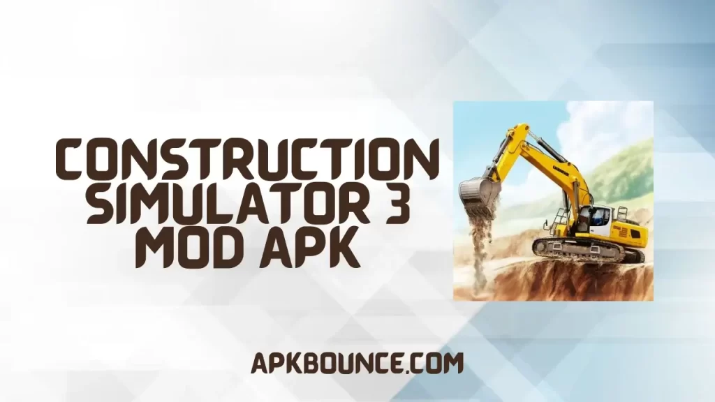 Construction Simulator 3 MOD APK Cover
