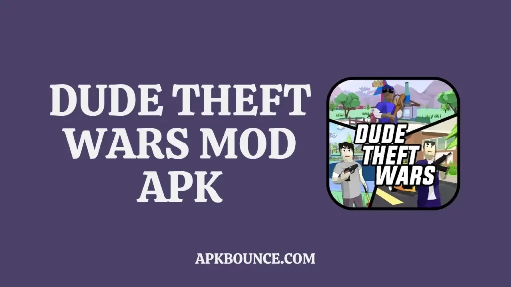 Dude Theft Wars MOD APK Cover