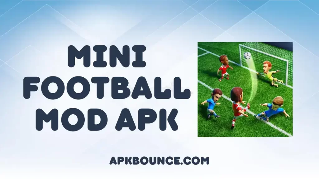 Mini Football MOD APK Cover