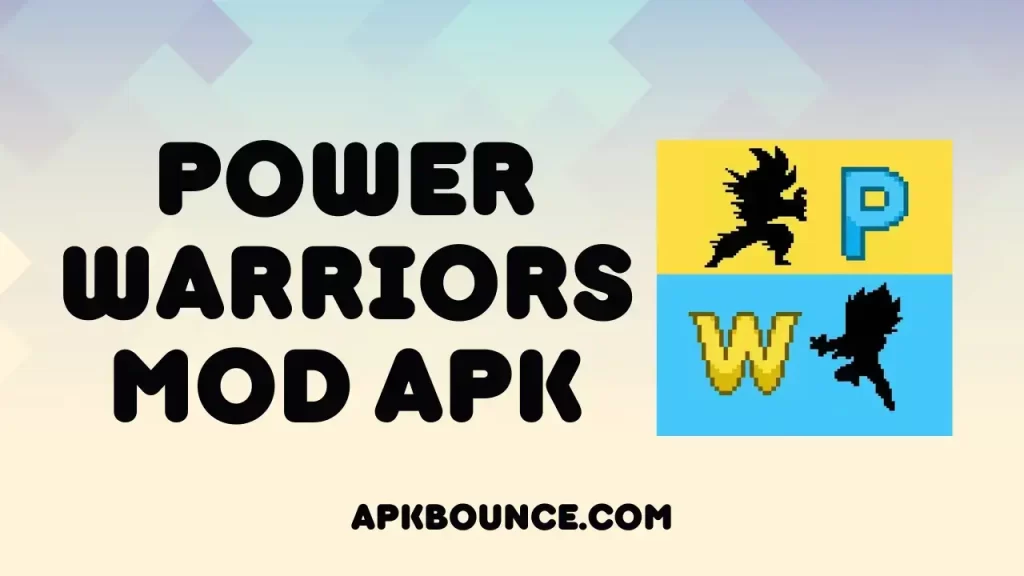 Power Warriors MOD APK Cover