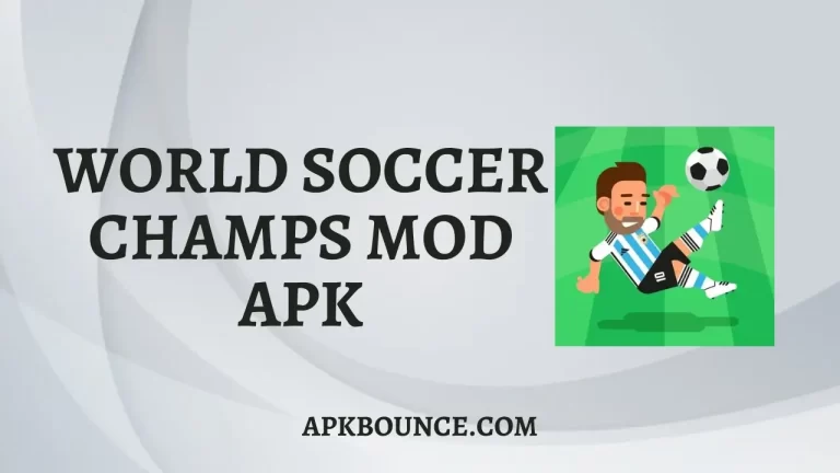 World Soccer Champs MOD APK v7.1 (Unlimited Money, Bux)