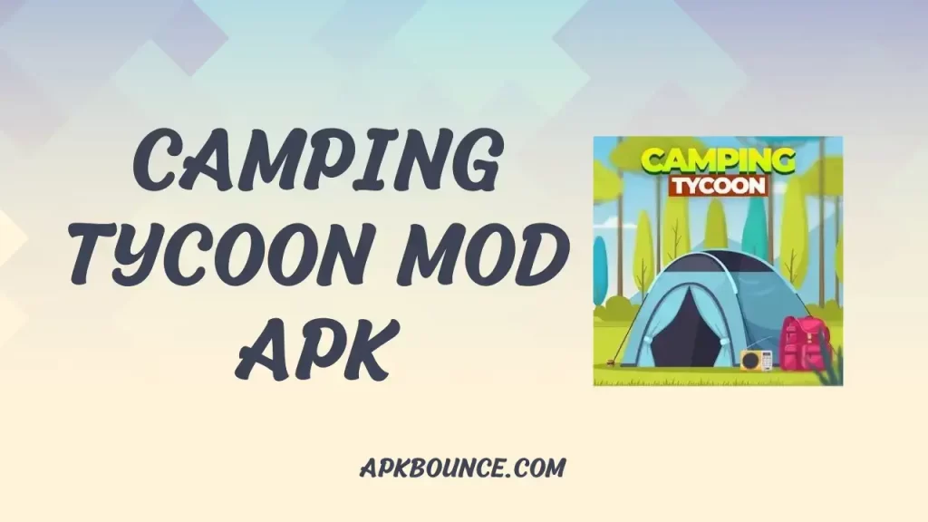 Camping Tycoon MOD APK Cover