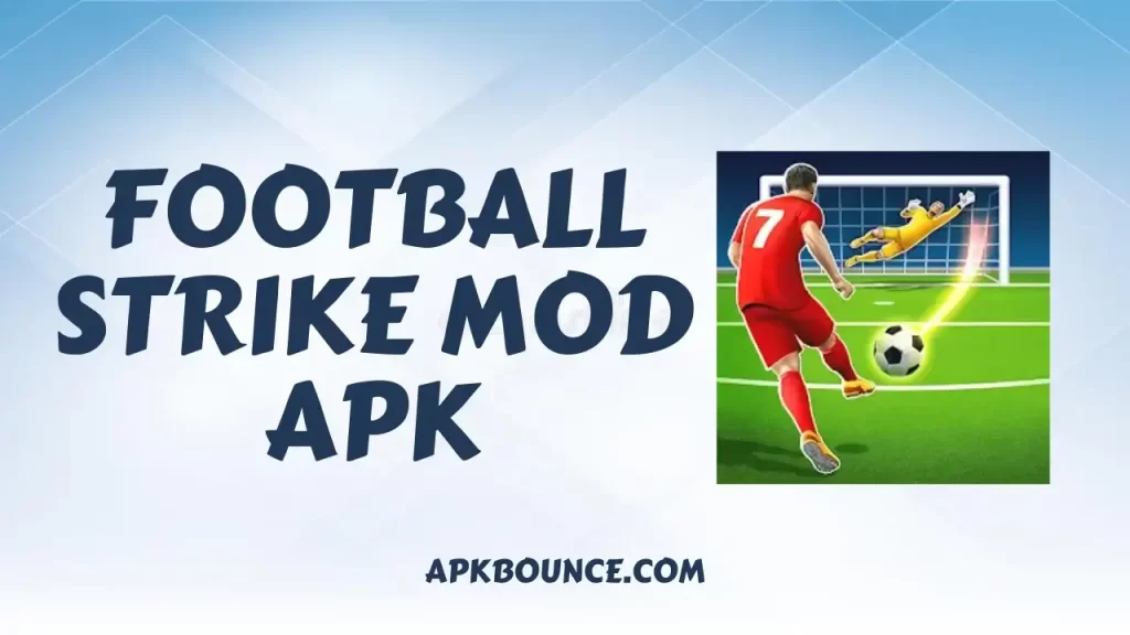 Football Strike MOD APK Cover