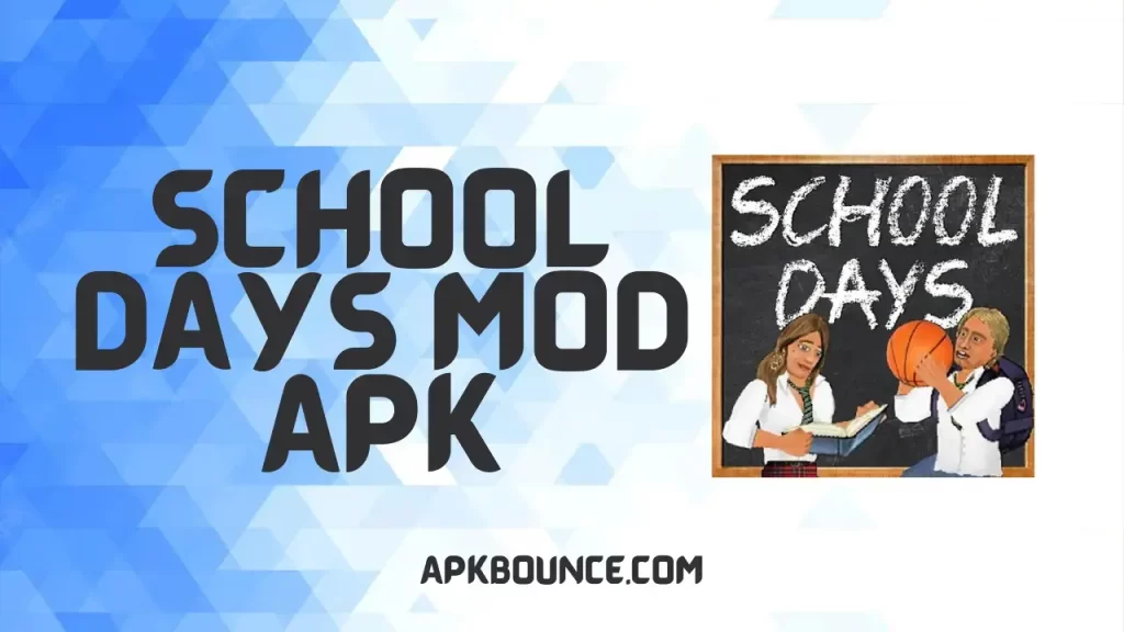 School Days MOD APK Cover