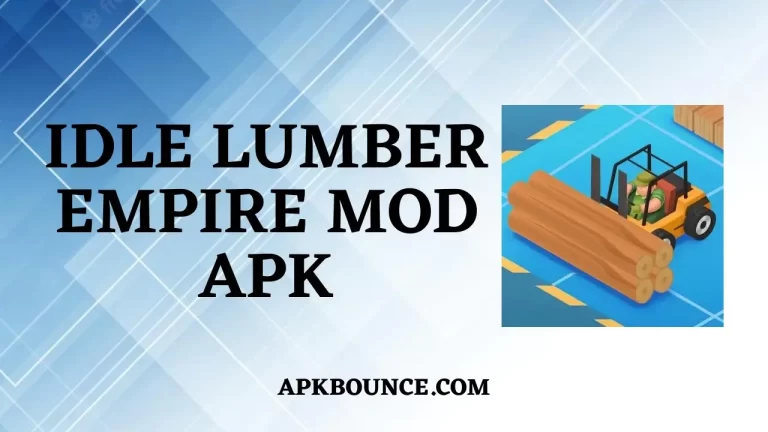 Idle Lumber Empire MOD APK v1.7.2 (Unlimited Money, VIP)