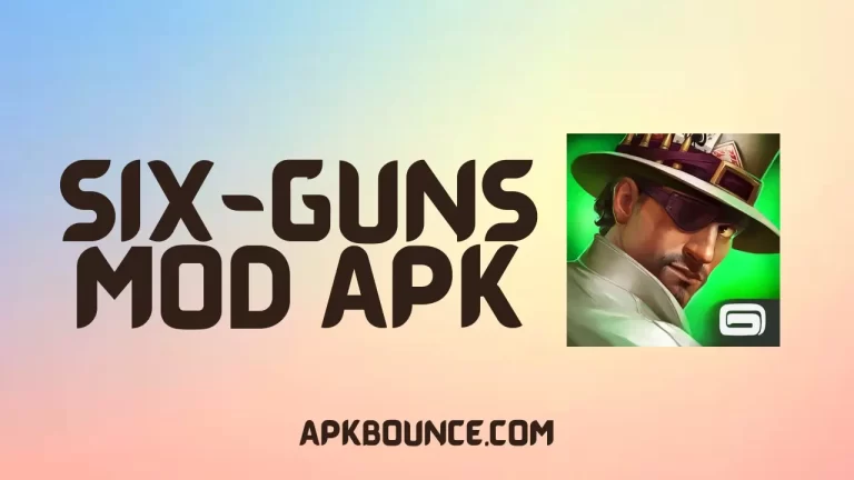 Six-Guns MOD APK v2.9.9a (Unlimited Money And Stars)