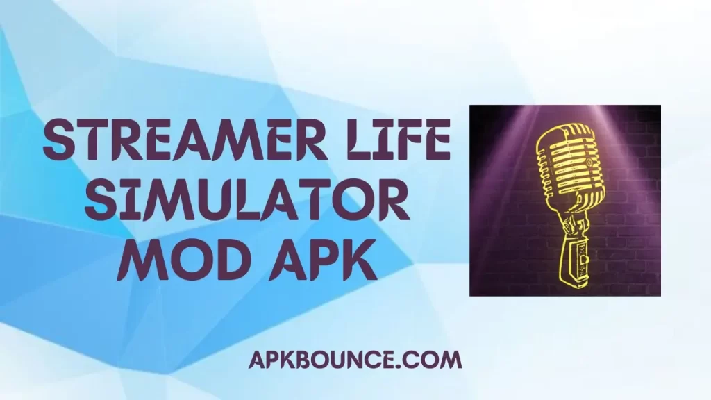 Streamer Life Simulator MOD APK Cover